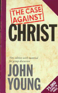 Case Against Christ