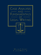 Case Analysis and Fundamentals of Legal Writing