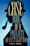 Case Book of a Private Investigator