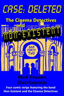 Case: Deleted: The Cinema Detectives and Non-Existent
