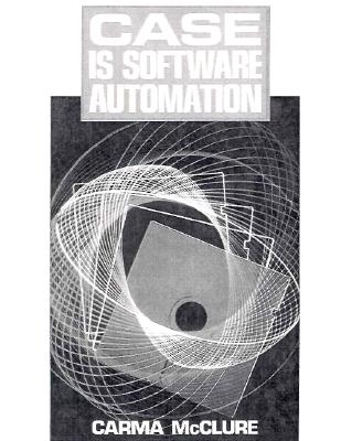 Case Is Software Automation - McClure, Carma, Dr.