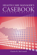 Case Studies in Health Care Supervision: .