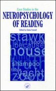 Case Studies in Neuropsychology of Reading