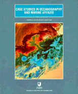 Case Studies in Oceanography and Marine Affairs