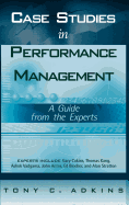 Case Studies in Performance Management: A Guide from the Experts