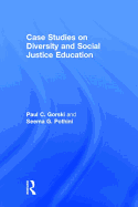 Case Studies on Diversity and Social Justice Education