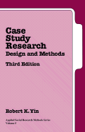 Case Study Research: Design and Methods