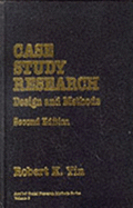 Case Study Research: Design and Methods