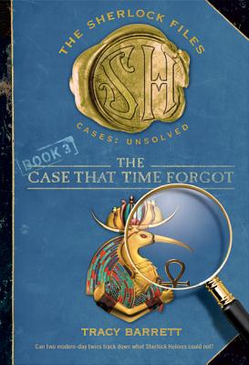 Case That Time Forgot - Barrett, Tracy, Ms.