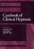 Casebook of Clinical Hypnosis
