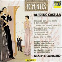 Casella: Selected Chamber Works - Liliane Z�rcher (mezzo-soprano); Piero Barbareschi (piano); Siegfried Palm (cello); Stefano Ragni (piano);...