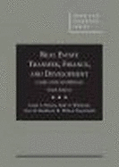 Cases and Materials on Real Estate Transfer, Finance, and Development