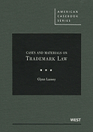 Cases and Materials on Trademark Law
