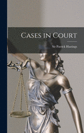 Cases in court