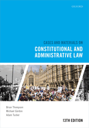 Cases & Materials on Constitutional & Administrative Law