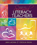 Cases of Successful Literacy Teachers