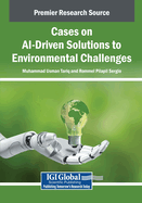Cases on Ai-Driven Solutions to Environmental Challenges