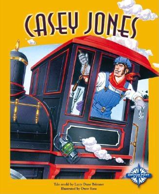 Casey Jones - Brimner, Larry (Retold by)