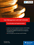 Cash Management with SAP S/4HANA: Functionality and Implementation