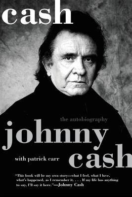 Cash: The Autobiography - Cash, Johnny