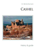 Cashel: History & Guide