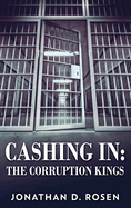 Cashing In: The Corruption Kings
