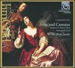 Caspar Kittel: Arias and Cantatas
