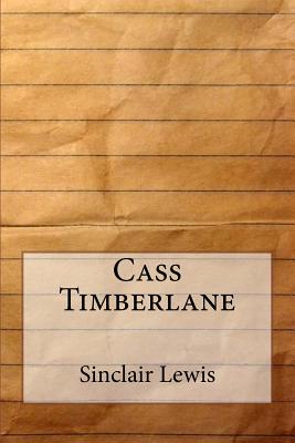 Cass Timberlane - Lewis, Sinclair