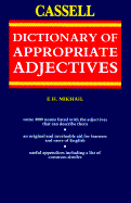 Cassell Dictionary of Appropriate Adjectives