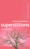 Cassell's Dictionary of Superstitions