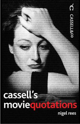 Cassell's Movie Quotations - Rees, Nigel