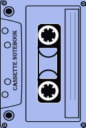 Cassette Notebook