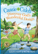 Cassie & Caleb Discover God'S Wonderful Design