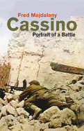 Cassino: Portrait of a Battle