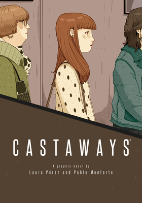 Castaways - Monforte, Pablo, and Labayen, Silvia Perea (Translated by)