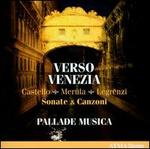Castella, Merula, Legrenzi: Verso Venezia