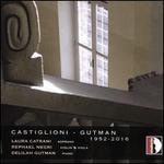 Castiglioni-Gutman, 1952-2016