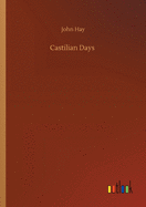 Castilian Days