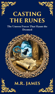 Casting the Runes: A Tale of Cursed Knowledge and Deadly Supernatural Forces