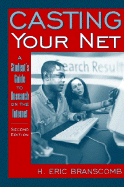 Casting Your Net: A Student's Guide to Research on the Internet