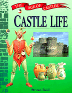 Castle Life