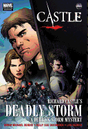 Castle: Richard Castle's Deadly Storm: A Derrick Storm Mystery