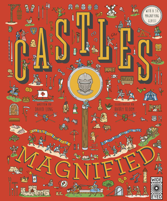 Castles Magnified: ! - Long, David, and Bloom, Harry (Illustrator)