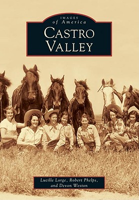 Castro Valley - Lorge, Lucille, and Weston, Devon, and Phelps, Robert