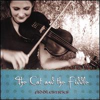 Cat and the Fiddle - Fiddlesticks