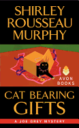 Cat Bearing Gifts: A Joe Grey Mystery