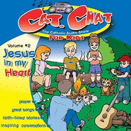 Cat Chat Volume 1 Mary Leads Me Closer to Jesus