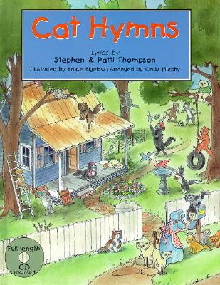 Cat Hymns - Thompson, Stephen, and Thompson, Patti