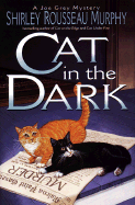 Cat in the Dark - Murphy, Shirley Rousseau
