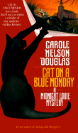 Cat on a Blue Monday